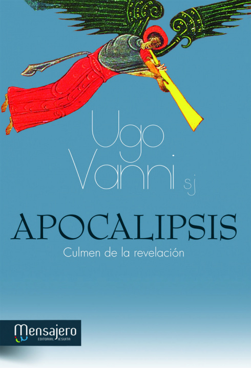Carte Apocalipsis : culmen de la revelación Ugo Vanni
