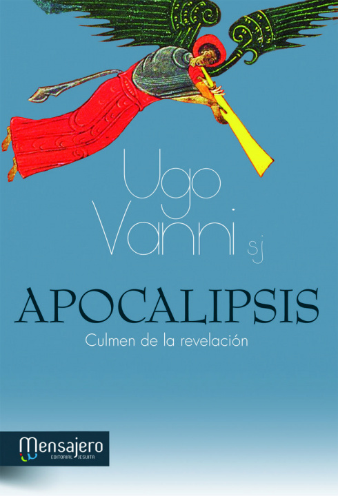 Kniha Apocalipsis : culmen de la revelación Ugo Vanni