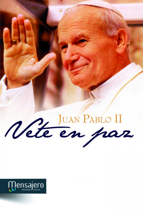 Carte Vete en paz Papa Juan Pablo II