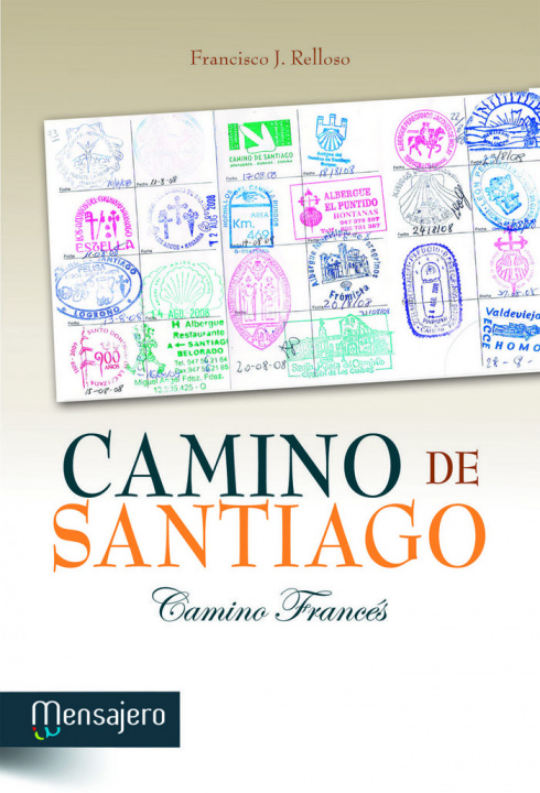 Carte Camino de Santiago : Camino Francés Francisco Javier Relloso Rodríguez