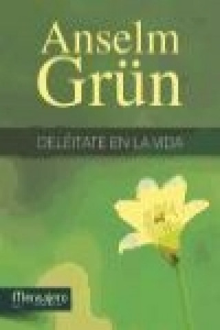 Knjiga Deléitate en la vida Grün