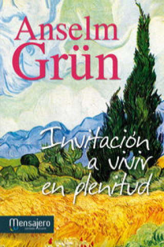 Kniha Invitación a vivir en plenitud Anselm Grün