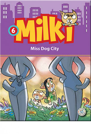 Buch Milki. Miss Dog City 