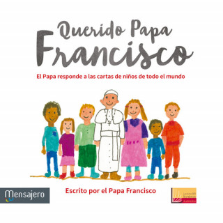 Książka Querido Papa Francisco BERGOGLIO PAPA FRANCISCO