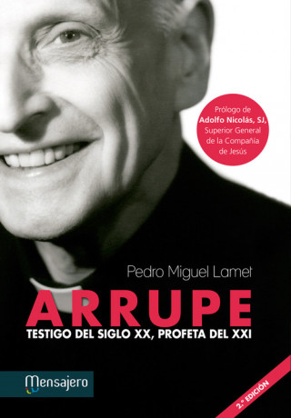 Könyv Arrupe PEDRO MIGUEL LAMET MORENO