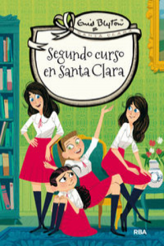 Книга Segundo curso en Santa Clara Enid Blyton