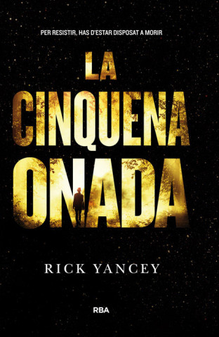 Książka La cinquena onada Rick Yancey