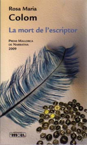 Book La mort de l'escriptor Rosa Maria Colom i Bernat