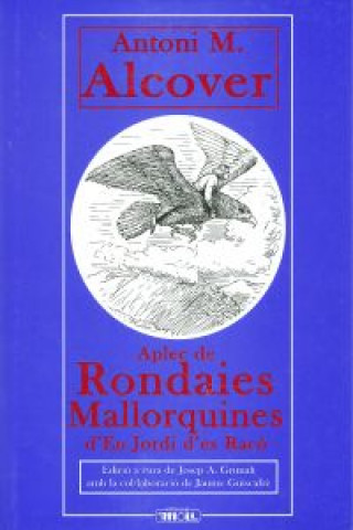 Książka Aplec de Rondaies mallorquines d'en Jordi d'es Racó vol. VI Antoni Maria Alcover