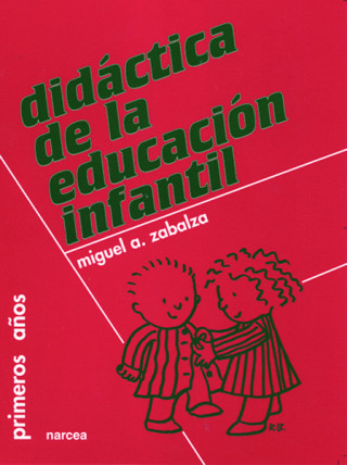 Knjiga Didáctica de la educación infantil Miguel Ángel Zabalza Beraza