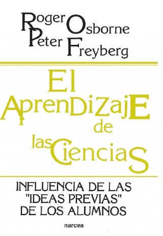 Kniha El aprendizaje de las ciencias : implicaciones de las "ideas previas" de los alumnos Peter Freyberg