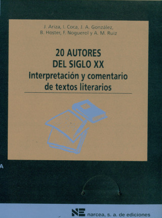 Carte 20 autores del siglo XX Juan Antonio . . . [et al. ] González Romano