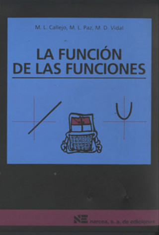 Carte La función de las funciones M. Luz . . . [et al. ] Callejo