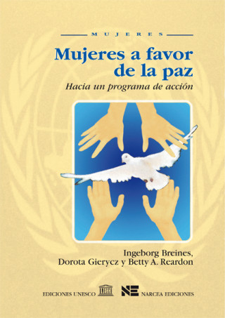 Kniha Mujeres a favor de la paz : hacia un programa de acción Ingeborg Breines
