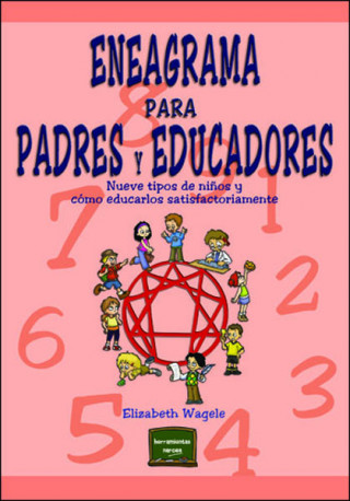 Carte Eneagrama para padres y educadores Elizabeth Wagele