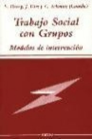 Kniha Trabajo social con grupos : modelos de intervención Pablo Manzano