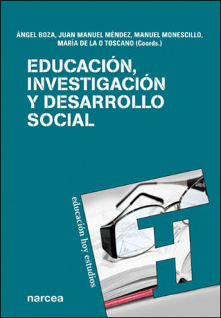 Książka Educación, investigación y desarrollo social ANGEL BOZA