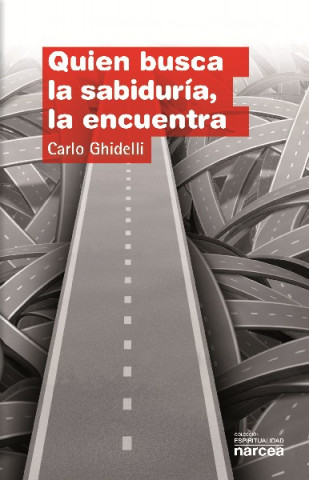 Buch Quien busca la sabiduría, la encuentra Carlo Ghidelli
