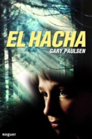 Kniha El hacha Gary Paulsen