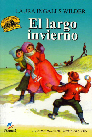 Книга El Largo Invierno = The Long Winter Laura Ingalls Wilder
