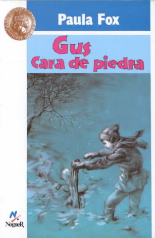 Könyv Gus Cara de Piedra Paula Fox