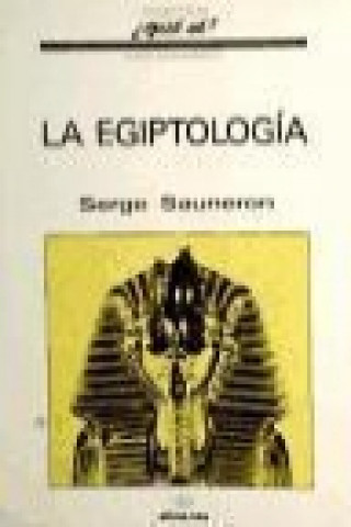 Könyv La egiptología Serge Sauneron