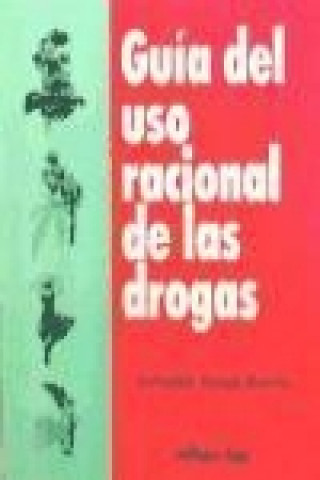 Knjiga Guía de uso racional de las drogas Salvador Amigó Borrás