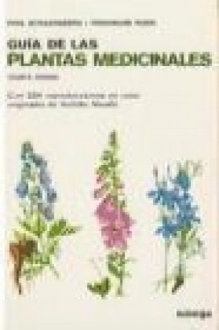 Carte Guía de las plantas medicinales Paul . . . [et al. ] Schauenberg