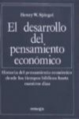 Buch El desarrollo del pensamiento económico Henry William Spiegel