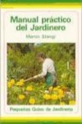 Carte Manual práctico del jardinero Martin Stangl