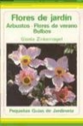 Libro Flores de jardín Gisela Zinkernagel