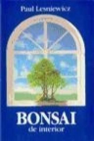 Carte Bonsai de interior P. Lesniewicz