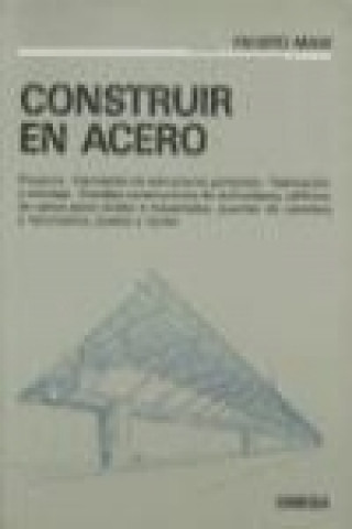 Kniha Construir en acero Fausto Masi