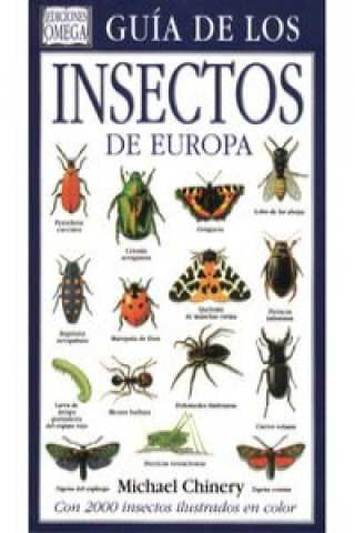 Kniha Guía de los insectos de Europa Michael Chinery