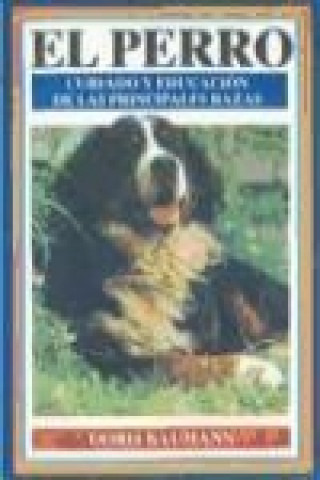 Книга Perro, el : una guía de las razas más conocidas Doris Baumann
