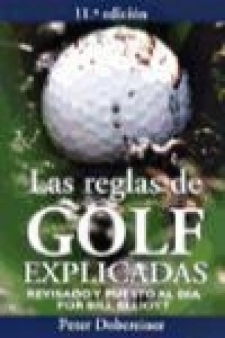 Kniha Las reglas de golf explicadas 