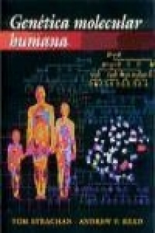 Kniha Genética molecular humana Andrew P. Read