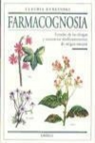 Könyv Framacognosia, estudio de las drogas y sustancias medicamentosas de origen natural Claudia Luklinski