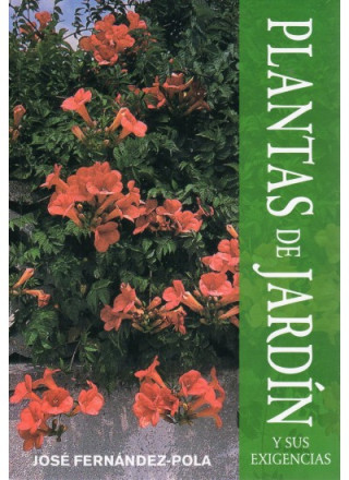 Kniha Plantas de jardín y sus exigencias José Fernández Pola