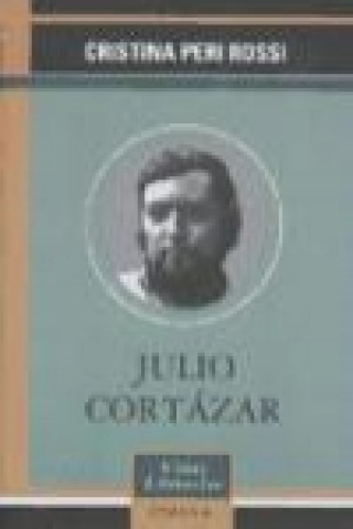 Kniha Julio Cortázar Cristina Peri Rossi