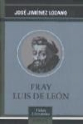 Knjiga Fray Luis de León José Jiménez Lozano