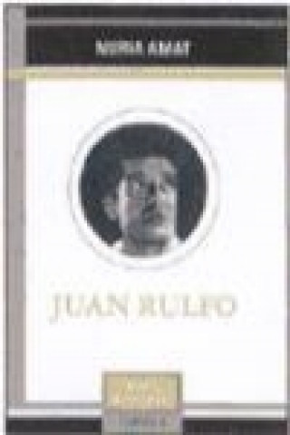 Kniha Juan Rulfo Núria Amat