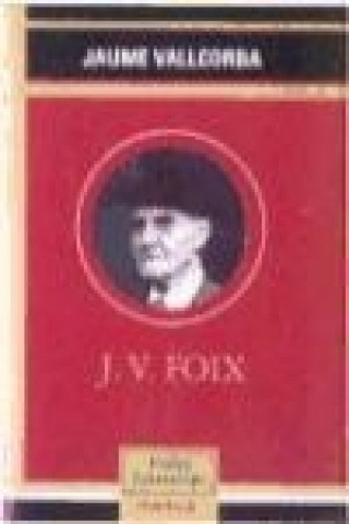 Könyv J. V. Foix Jaume Vallcorba