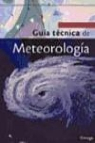 Книга Guía técnica de meteorología 