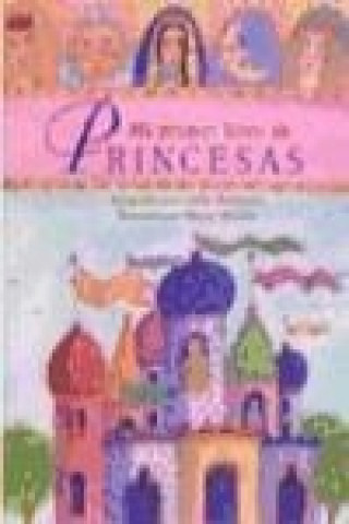 Carte Mi primer libro de princesas Caitlin Matthews