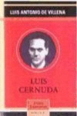 Carte Luis Cernuda Luis Antonio de Villena