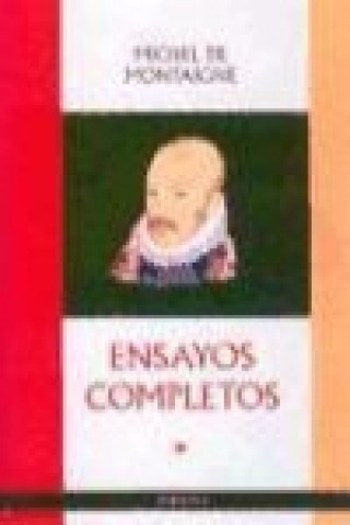 Kniha Ensayos completos Michel de Montaigne