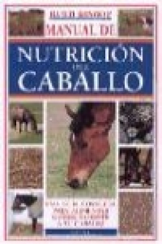 Carte Manual de nutrición del caballo Ruth Bishop