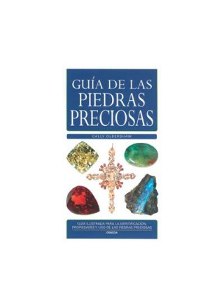 Kniha Guía de las piedras preciosas Cally Oldershaw