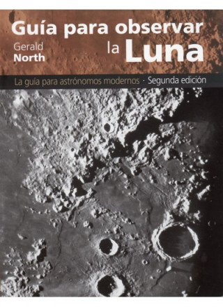 Kniha Guía para observar la luna GERALD NORTH